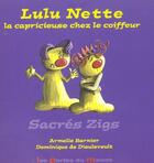 Couverture du livre « Lulu Nette, La Capricieuse Chez Le Coiffeur » de De Dieuleveult et Barni aux éditions Portes Du Monde
