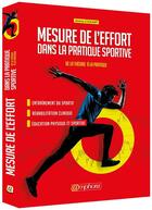 Couverture du livre « Mesure de l'effort dans la pratique sportive ; de la théorie à la pratique » de Jeremy Coquart aux éditions Amphora