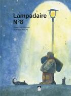 Couverture du livre « Lampadaire n°8 » de Thai Dang Cao et Na Wen aux éditions Mille Fleurs
