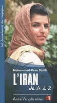 Couverture du livre « L'Iran de A à Z » de Mohammad-Reza Djalili aux éditions Andre Versaille