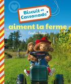 Couverture du livre « Biscuit et Cassonade aiment la ferme » de Caroline Munger aux éditions La Bagnole