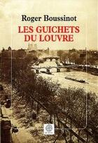 Couverture du livre « Les guichets du louvre » de Boussinot Roger aux éditions Gaia