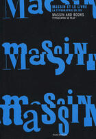 Couverture du livre « Massin and books : typography at play ; massin et le livre : la typographie en jeu » de Joubert/Rouard aux éditions Archibooks