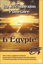 Couverture du livre « La reconnexion planetaire - l'egypte » de Pomerleau S D. aux éditions Atma