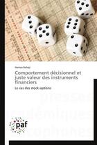 Couverture du livre « Comportement décisionnel et juste valeur des instruments financiers » de Hamza Bahaji aux éditions Presses Academiques Francophones