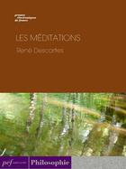 Couverture du livre « Les méditations » de Rene Descartes aux éditions Presses Electroniques De France