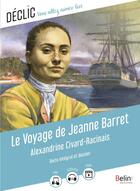 Couverture du livre « Le voyage de Jeanne Barret » de Alexandrine Civard-Racinais et Virginie Manouguian et Olivier-Marc Nadel aux éditions Belin Education