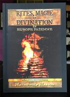 Couverture du livre « Rites, magie et divination en europe paienne. - realites historiques » de Harson Hathuwolf aux éditions Sesheta