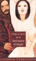 Couverture du livre « Coffret Chef-D'Oeuvres De La Litterature Erotique ; Emmanuelle » de  aux éditions La Musardine