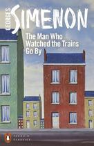 Couverture du livre « Man Who Watched The Trains Go By, The » de Georges Simenon aux éditions Adult Pbs