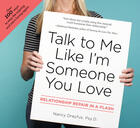 Couverture du livre « Talk to Me Like I'm Someone You Love » de Dreyfus Nancy aux éditions Penguin Group Us