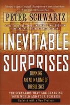 Couverture du livre « Inevitable Surprises » de Peter Schwartz aux éditions Penguin Group Us