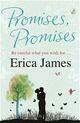 Couverture du livre « Promises, promises » de Erica James aux éditions Orion
