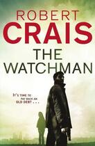 Couverture du livre « The Watchman » de Robert Crais aux éditions Epagine
