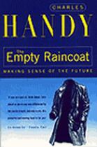 Couverture du livre « The Empty Raincoat » de Handy Charles aux éditions Random House Digital