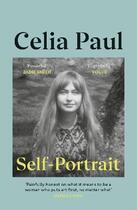 Couverture du livre « Celia Paul : self-portrait » de Paul Celia aux éditions Penguin Uk