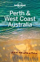 Couverture du livre « Lonely Planet Perth & West Coast Australia » de Waters aux éditions Loney Planet Publications