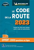 Couverture du livre « Le code de la route Michelin (édition 2023) » de Collectif Michelin aux éditions Michelin