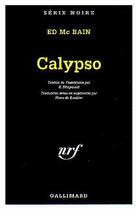 Couverture du livre « Calypso » de Ed Mcbain aux éditions Gallimard