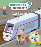 Couverture du livre « Le train » de Benjamin Becue et Camille Moreau aux éditions Nathan