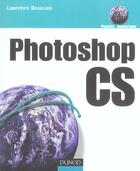 Couverture du livre « Photoshop Cs » de Laurence Beauvais aux éditions Dunod
