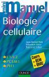 Couverture du livre « Mini manuel : de biologie cellulaire ; cours, QCM et QROC (2e édition) » de Petit et Arico et Julien aux éditions Dunod