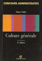 Couverture du livre « Culture Generale » de Odon Vallet aux éditions Armand Colin