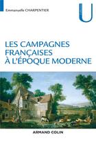 Couverture du livre « Les campagnes françaises à l'époque moderne » de Emmanuelle Charpentier aux éditions Armand Colin