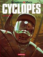 Couverture du livre « Cyclopes - t02 - le heros » de Matz/Jacamon aux éditions Casterman