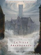 Couverture du livre « La ville abandonnee » de Clement/Howe aux éditions Casterman