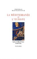 Couverture du livre « Leçons au Collège de France et autres essais » de Predrag Matvejevitch aux éditions Fayard