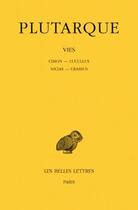 Couverture du livre « Vies Tome 7 » de Plutarque aux éditions Belles Lettres