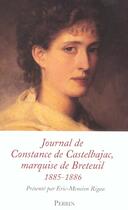 Couverture du livre « Journal De Constance De Castelbajac Marquise De Breteuil, 1885-1886 » de Constance De Castelbajac aux éditions Perrin
