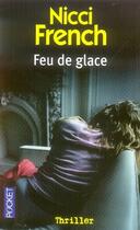 Couverture du livre « Feu de glace » de Nicci French aux éditions Pocket