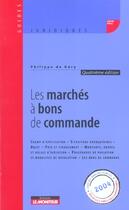 Couverture du livre « Les Marches A Bons De Commande » de Philippe De Gery aux éditions Le Moniteur