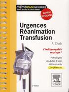 Couverture du livre « Réanimation, urgences, transfusion ; l'indispensable en stage (2e édition) » de Aures Chaib aux éditions Elsevier-masson