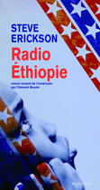 Couverture du livre « Radio ethiopie » de Erickson Steve aux éditions Editions Actes Sud