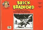 Couverture du livre « Brick bradford strips quotidiens tome 8 : la poupee aux diamants » de Ritt Gray aux éditions Le Coffre A Bd