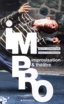 Couverture du livre « Impro ; improvisation & théâtre » de Keith Johnstone aux éditions Ipanema