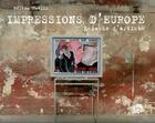 Couverture du livre « Impression d'Europe ; regards d'artiste » de Helene Havlik aux éditions Rosier-niviere
