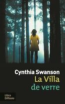 Couverture du livre « La villa de verre » de Cynthia Swanson aux éditions Libra Diffusio