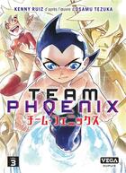 Couverture du livre « Team Phoenix Tome 3 » de Osamu Tezuka et Kenny Ruiz aux éditions Vega Dupuis