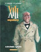 Couverture du livre « XIII Mystery Tome 4 : colonel Amos » de Francois Boucq et Didier Alcante aux éditions Dargaud
