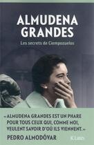Couverture du livre « Les secrets de Ciempozuelos » de Almudena Grandes aux éditions Lattes