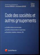 Couverture du livre « Code des sociétés et autres groupements (21e édition) » de Florence Deboissy et Guillaume Wicker aux éditions Lexisnexis