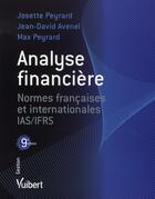 Couverture du livre « Analyse financière (9e édition) » de Josette Peyrard et Jean Avenel aux éditions Vuibert