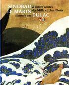 Couverture du livre « Sindbad le marin et autres contes des Mille et une nuits illustrés par Dulac » de Edmund Dulac aux éditions Bnf Editions
