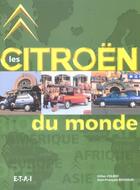 Couverture du livre « Les citroen du monde » de Gilles Colboc aux éditions Etai