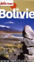 Couverture du livre « GUIDE PETIT FUTE ; COUNTRY GUIDE ; Bolivie (édition 2012-2013) » de  aux éditions Le Petit Fute