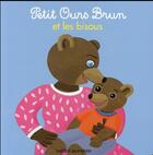 Couverture du livre « Petit Ours Brun et les bisous » de Marie Aubinais et Daniele Bour aux éditions Bayard Jeunesse